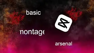 How To Make A Basic Arsenal Montage 
