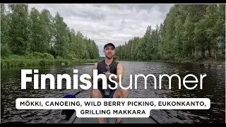My First Finnish Summer: Mökki, Wife-Carrying, Canoeing, & Berry Picking!  4K