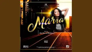 Maria (feat. Skool Dem & Bongani)