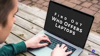 Find Out Who Offers Laptops To New Students