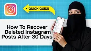 How To Recover Deleted Instagram Posts After 30 Days | Recover Deleted Instagram Posts 2025