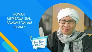 Rumah Membawa Sial, Adakah dalam Islam? - Buya Yahya Menjawab