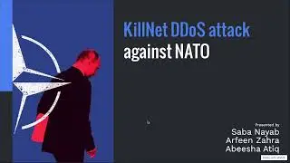 KillNet DDoS attack on NATO | Assignment 1 | MSIS 2K23