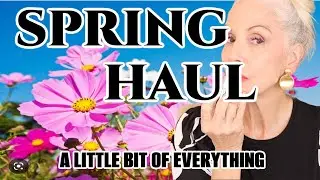 A LITTLE BIT OF EVERYTHING HAUL | SPRING FEVER | #thisis60
