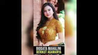 Agama Mahalini, Profil dan Biodata Lengkapnya