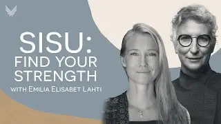 Sisu: Embodying Gentle Power | Emilia Elisabet Lahti on 