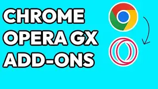How To Transfer Chrome Extensions To Opera Gx 2024