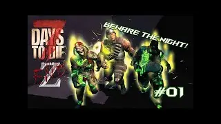 7 Days to Die:  End Z