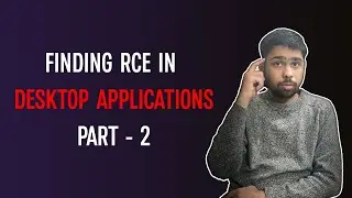 RCE In Desktop Applications! Part-2