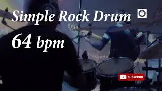 Simple Rock Drum Groove - 64 bpm - HQ