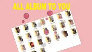 My NEW Album To YOU