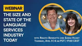 [Webinar] The Size and State of the Language Services Industry Today - Nimdzi Insights