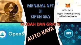 Menjual NFT di Open Sea Tanpa harus keluar Modal. Ini Caranya