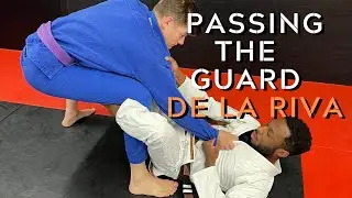 [Passing the Guard] De La Riva Hooks & X Passing