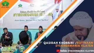 Khobbiri / Rutinaan Syekhermania Klaten