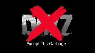 The Real Unedited Dayz 0.63 Experience...