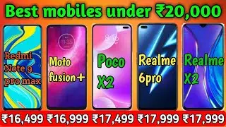 Moto Fusion+ VS Redmi Note 9 Pro Max VS RealMe 6 Pro VS Poco X2 VS Realme X2 || Best Phone Under 20K