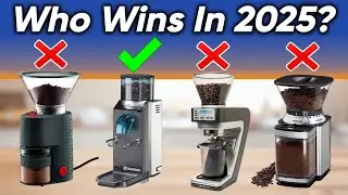 Top 10 Best Coffee Grinders 2025 [ Don’t Buy One Before Watching This ]