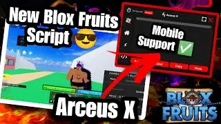 Best Blox Fruit Auto farm Script 😱 | Arceus X 3.0 And Fluxus Delta (Mobile Support ✅)