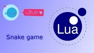 Create a Snake game in Love2d and Lua - part 6 - export to .exe