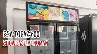 SHOWCASE DISPLAY COOLER RSA TOPAZ-600 || 2 PINTU 568 LITER