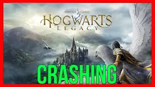 How to FIX Hogwarts Legacy Crashing | Hogwarts Legacy Keeps Crashing (2026)