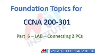CCNA 200-301 Hindi - Foundation Course - Part 6 - LAB-1 Connecting PCs