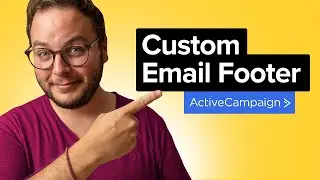 How to change the default footer in ActiveCampaign [2022 Tutorial]