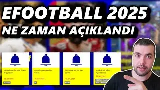 EFOOTBALL 2025 NE ZAMAN AÇIKLANDI ? HANGİ GÜN HANGİ SAATLERDE BAKIM OLACAK ? MOBİLE ve KONSOL
