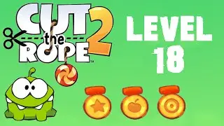 Cut the Rope 2 - Level 18 (3 stars, 43 fruits, 1 star + cut 0 ropes)