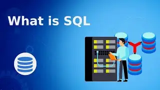 What is SQL: A Detailed Guide to SQL and Its Uses
