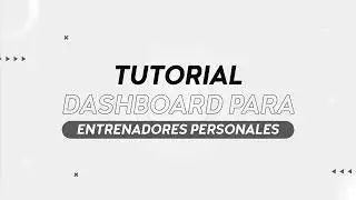 CÓMO USAR EL DASHBOARD DE FHT PARA ENTRENADORES PERSONALES
