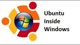 Install Ubuntu inside of Windows