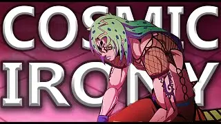 Cosmic Irony in Jojo's Bizarre Adventure