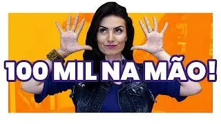 COMO JUNTAR OS PRIMEIROS R$ 100 MIL REAIS? Como, quanto e onde investir!