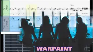 (Best Guitar Lesson) Warpaint - New Song (Distortion Ver.)