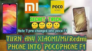 Turn Any Xiaomi/Mi/Redmi Phone Into Poco F1/Secret Trick 🤫🤫🤫🤫