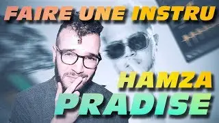 Hamza - Paradise ⎜FAIRE UNE INSTRU