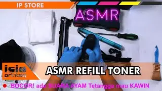 REFILL TONER tercepat 2020 ( ASMR video )