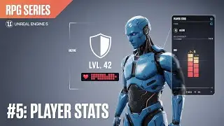 Unreal Engine 5 RPG Tutorial Series - #5: Player Stats