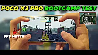 POCO X3 PRO BOOTCAMP TEST 🔥 WITH FPS METER 🔥 POCO X3 PRO BOOTCAMP PUBG MOBİLE 🥵