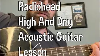 Radiohead-High And Dry-Acoustic Guitar Lesson #radiohead #shorts