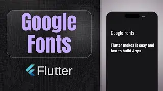 Google Fonts | How to use Google Fonts in Flutter