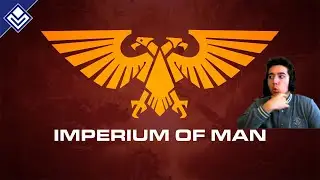 Imperium of Man  Warhammer 40,000 By The Templin Institute Reaction