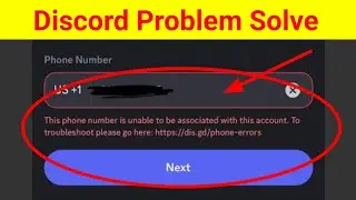 How to Fix Discord Unable to Link Phone Number to Account