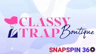 Classy Trap Boutique - 360 Photo booth - SnapSpin