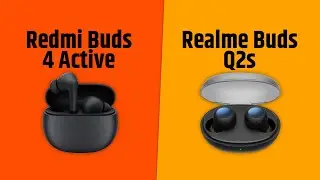 Redmi Buds 4 Active VS Realme Buds Q2s | Full Comparison