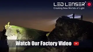 LED LENSER Factory Video