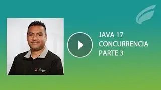 AprendeconJoe Java 17: Concurrencia - Parte 3