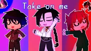 \ MEME \ TAKE ON ME \ {Gacha Life 2} [] channel 📽Jessica []